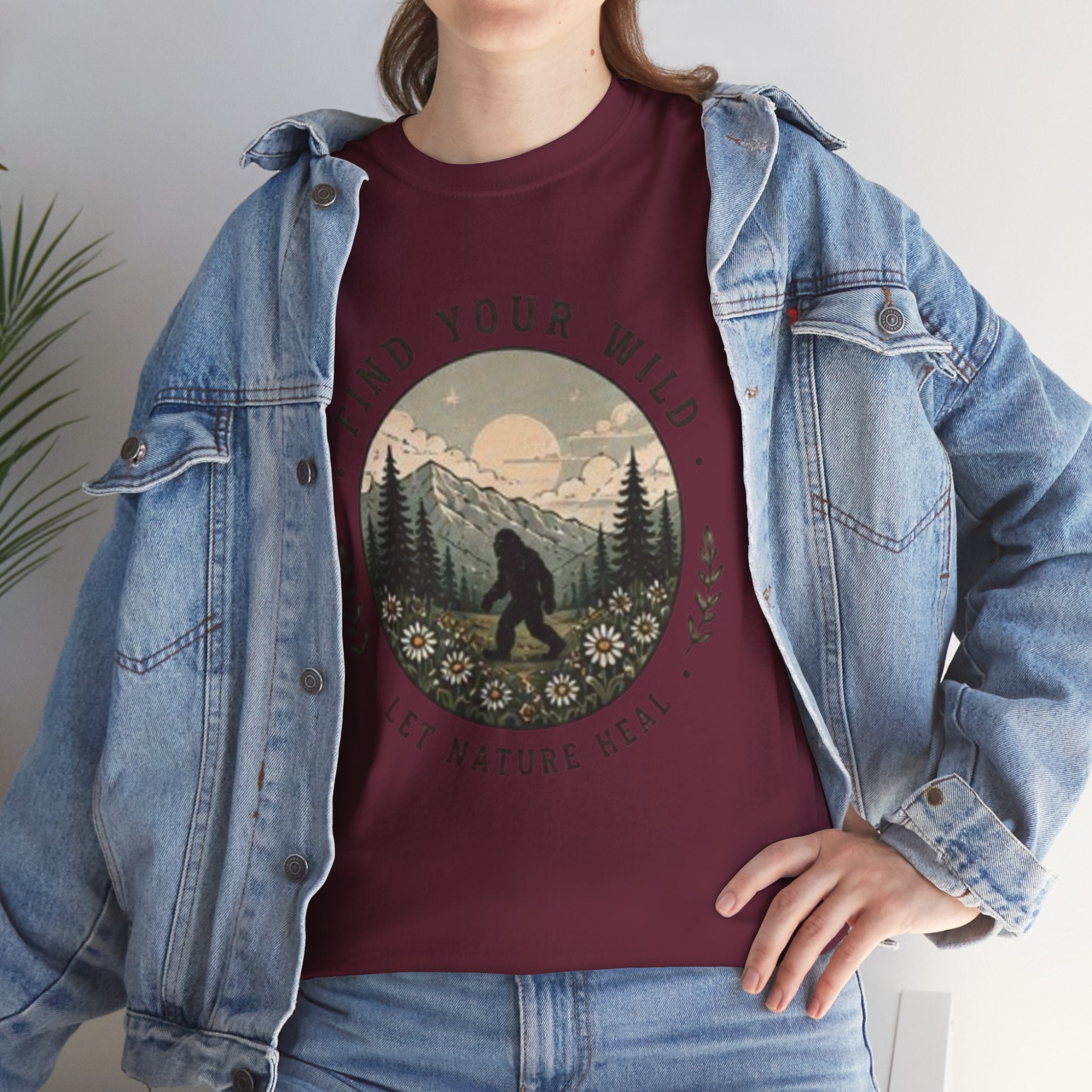 T-Shirt | Find Your Wild Let Nature Heal Wilderness Bigfoot Graphic Tee