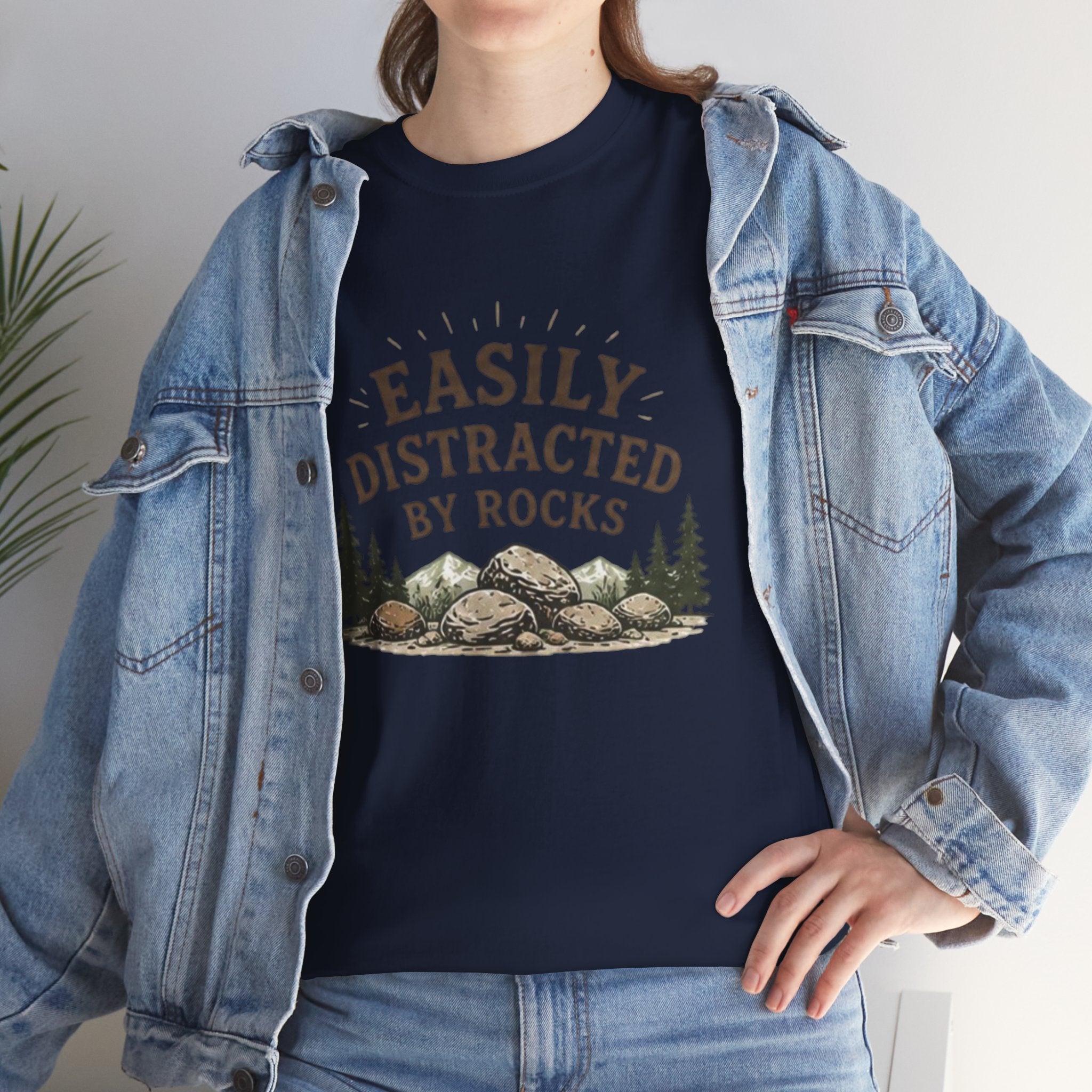 Easily Distracted by Rocks T-Shirt | Funny Geology Lover Tee