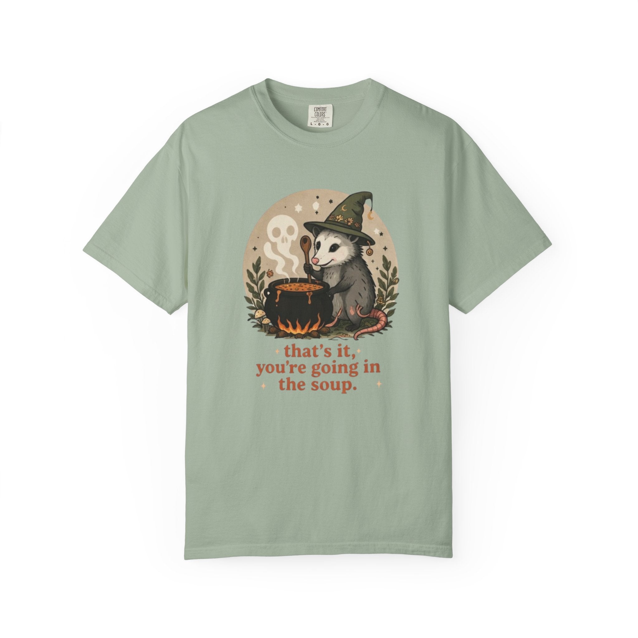 Opossum "Thats It, You're Going in the Soup" T-Shirt