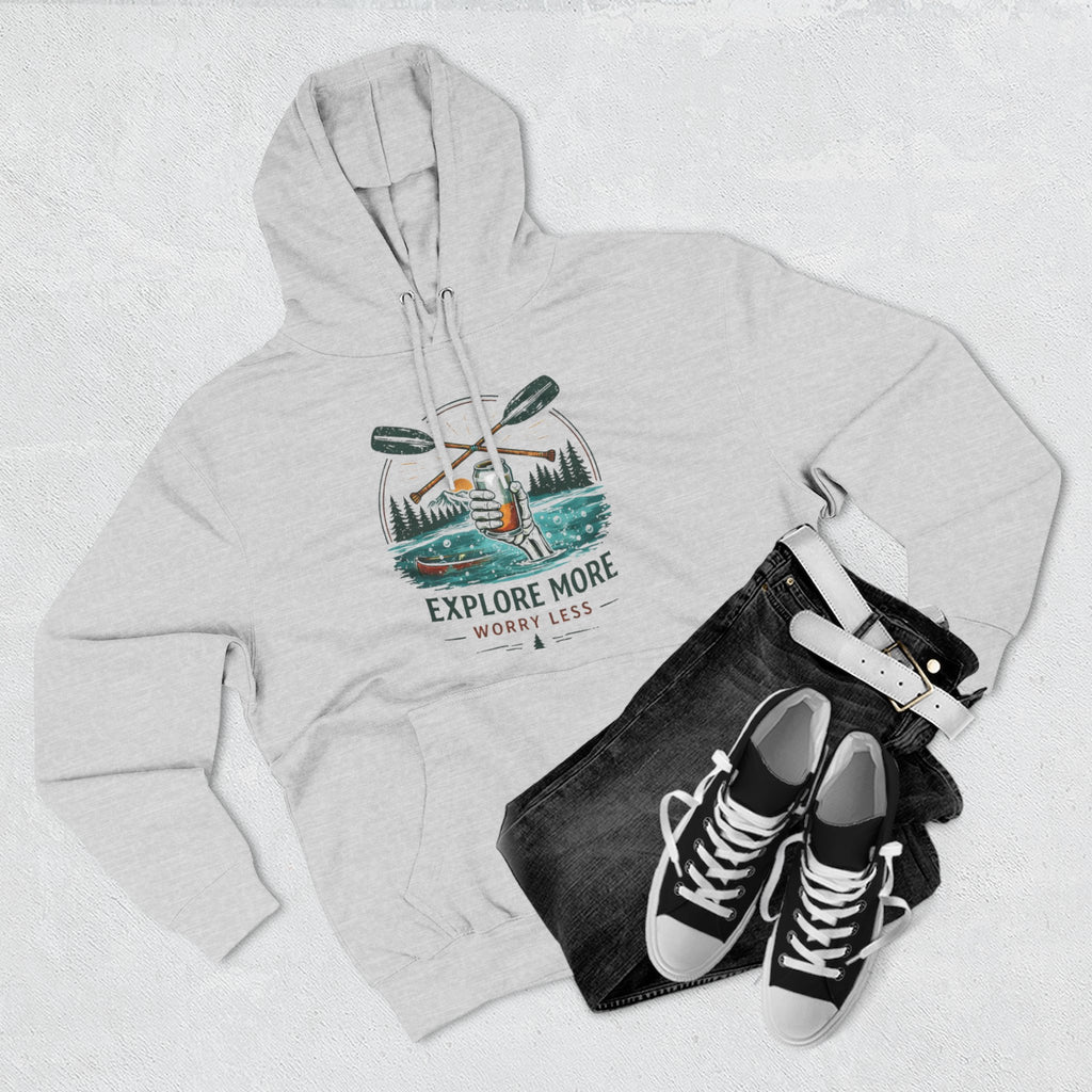 Explore More Hoodie | Outdoor Canoe Adventure Fleece Hoodie | Explore More Worry Less