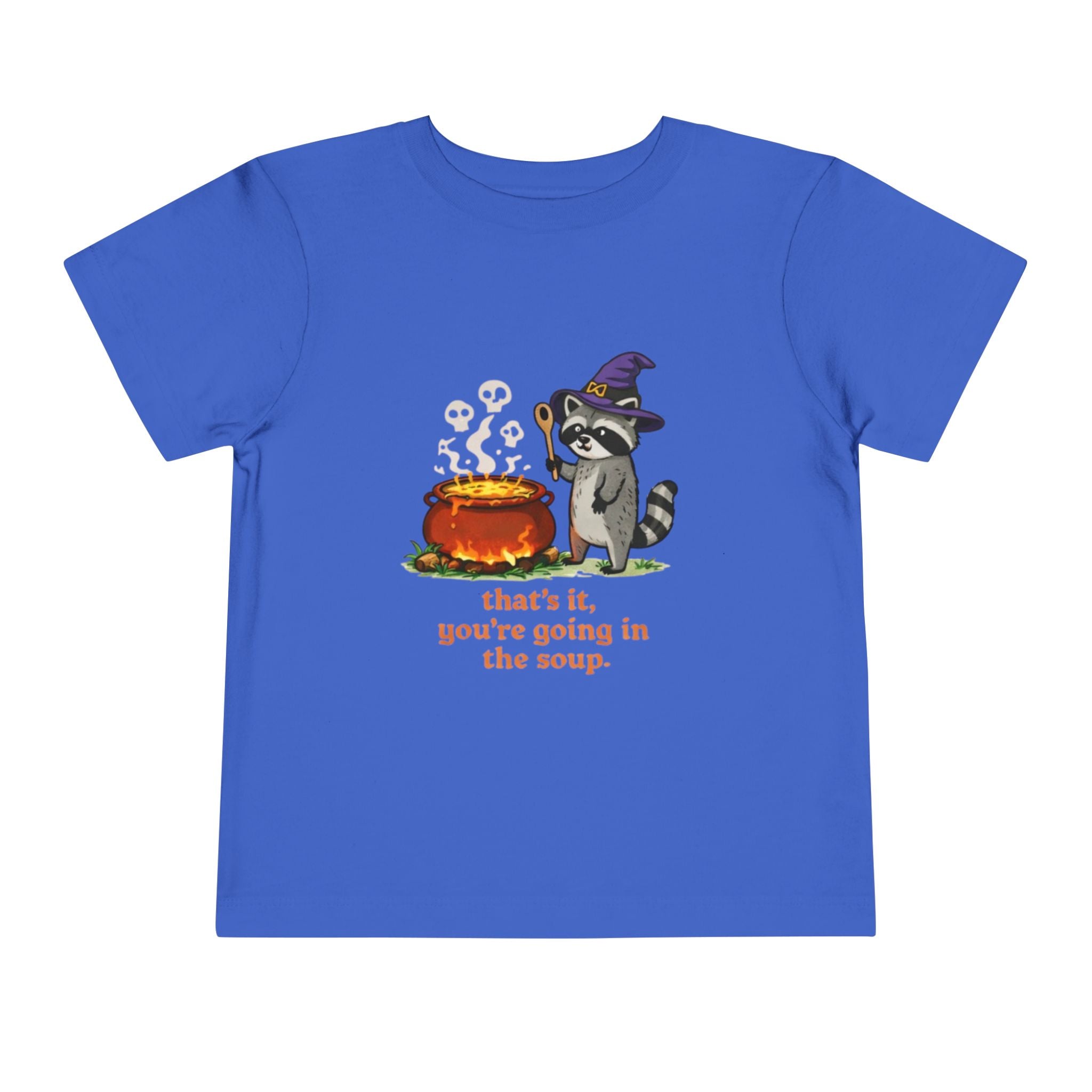 Toddler Tee | Cute Witch Raccoon with Cauldron "thats it, youre going in the soup"