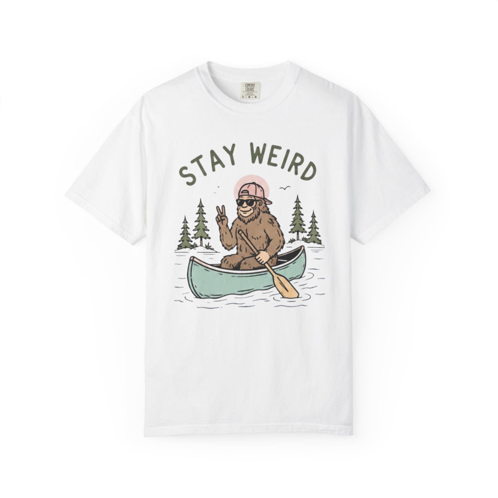 Stay Weird Canoe T-Shirt | Funny Bigfoot Paddling Outdoors Graphic Tee