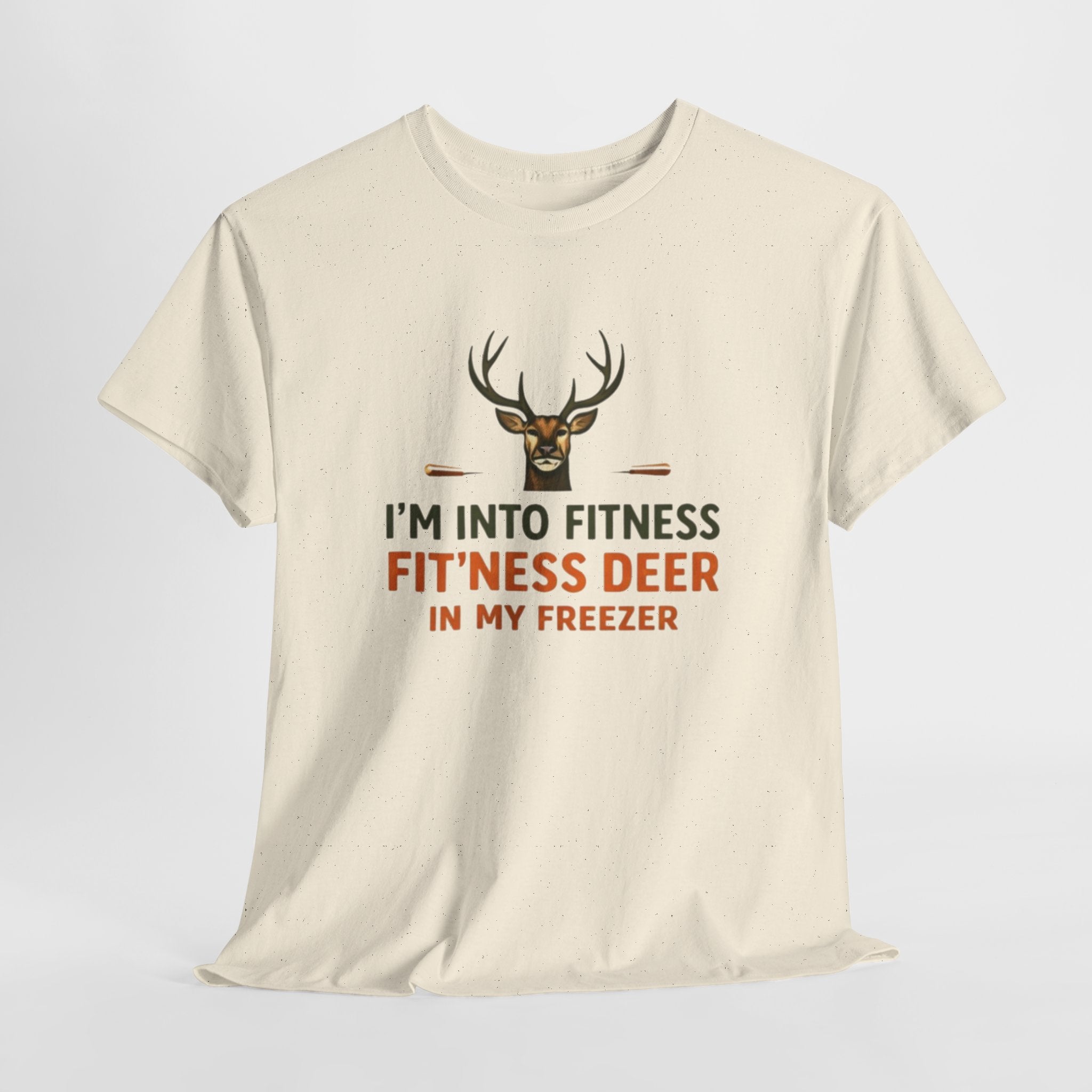 Funny Hunting T-Shirt | "Im Into Fitness, Fitness Deer in My Freezer"