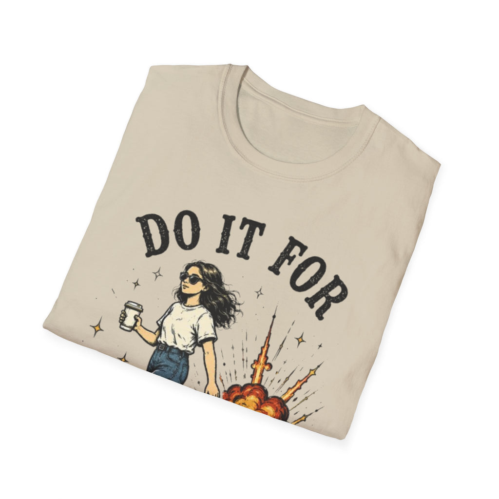 Do It For The Plot T-Shirt | Main Character Energy Graphic Tee