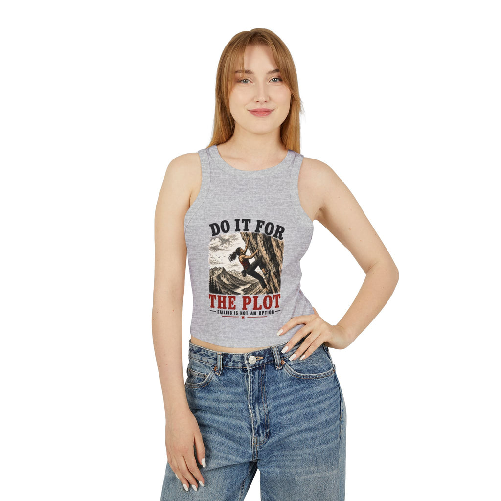 Do It For The Plot Mountain Climbing Racer Tank