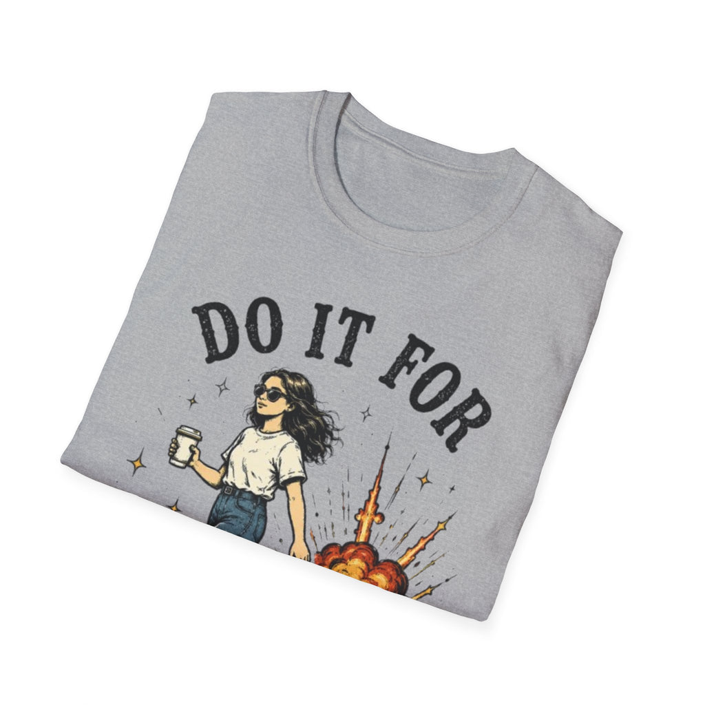 Do It For The Plot T-Shirt | Main Character Energy Graphic Tee