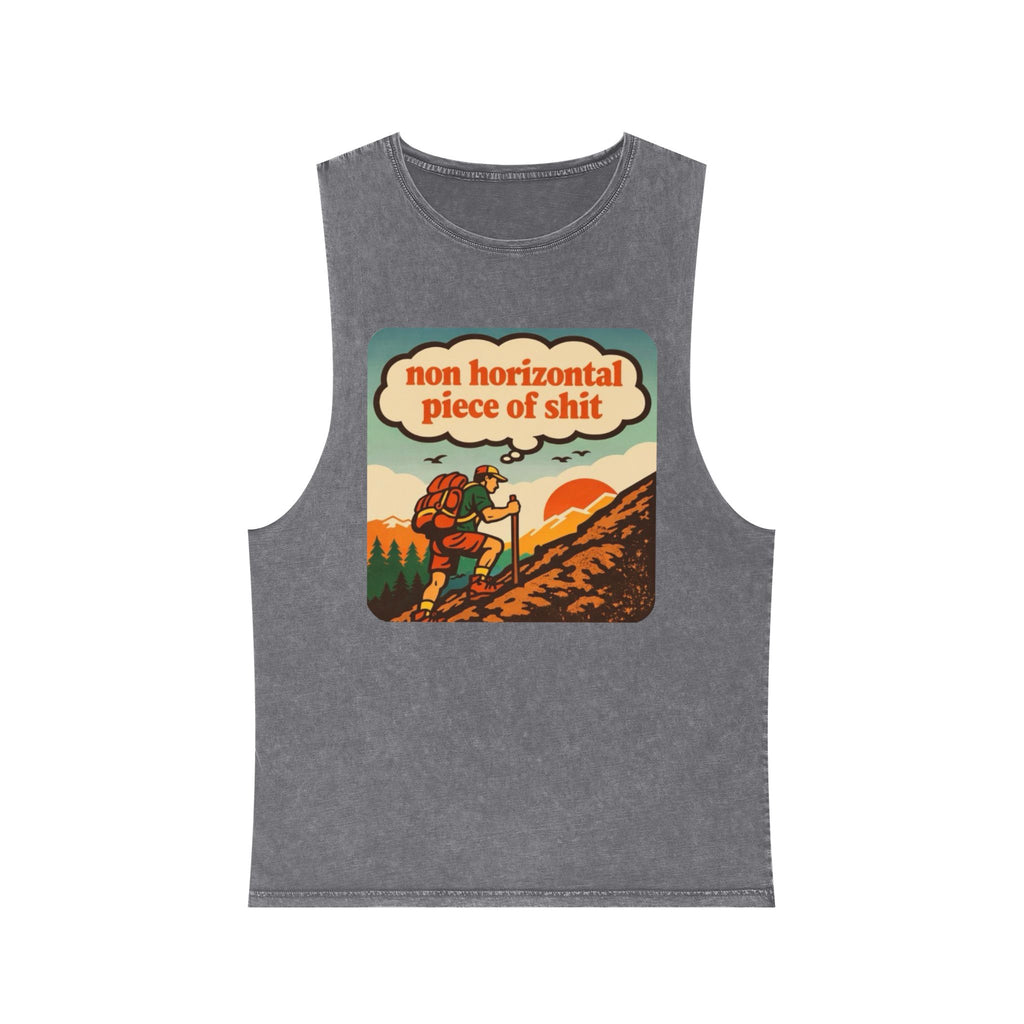 "Non Horizontal Piece of Shit" Outdoor Trail Hiking Tank