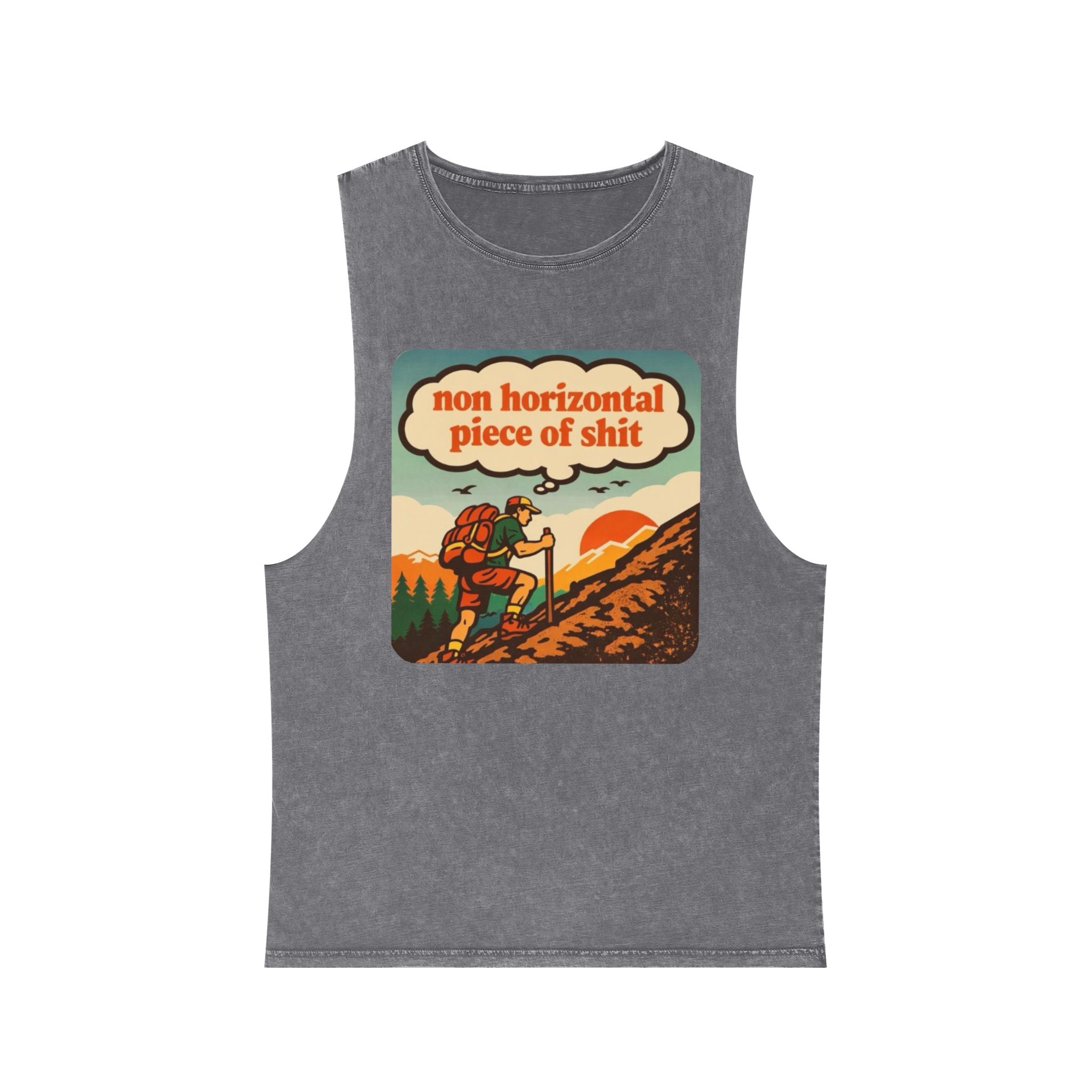 "Non Horizontal Piece of Shit" Outdoor Trail Hiking Tank