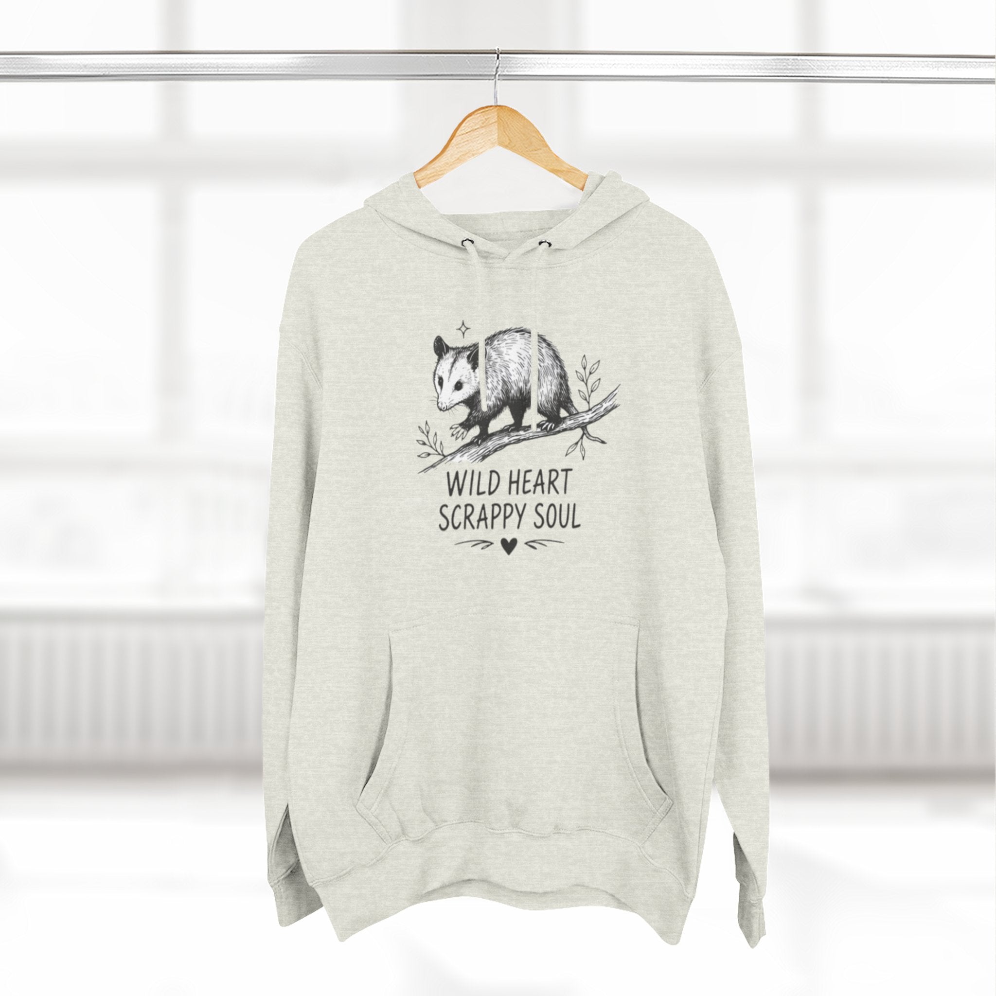 Hoodie | Wild Heart Scrappy Soul Opossum Illustration Cozy Hoodie