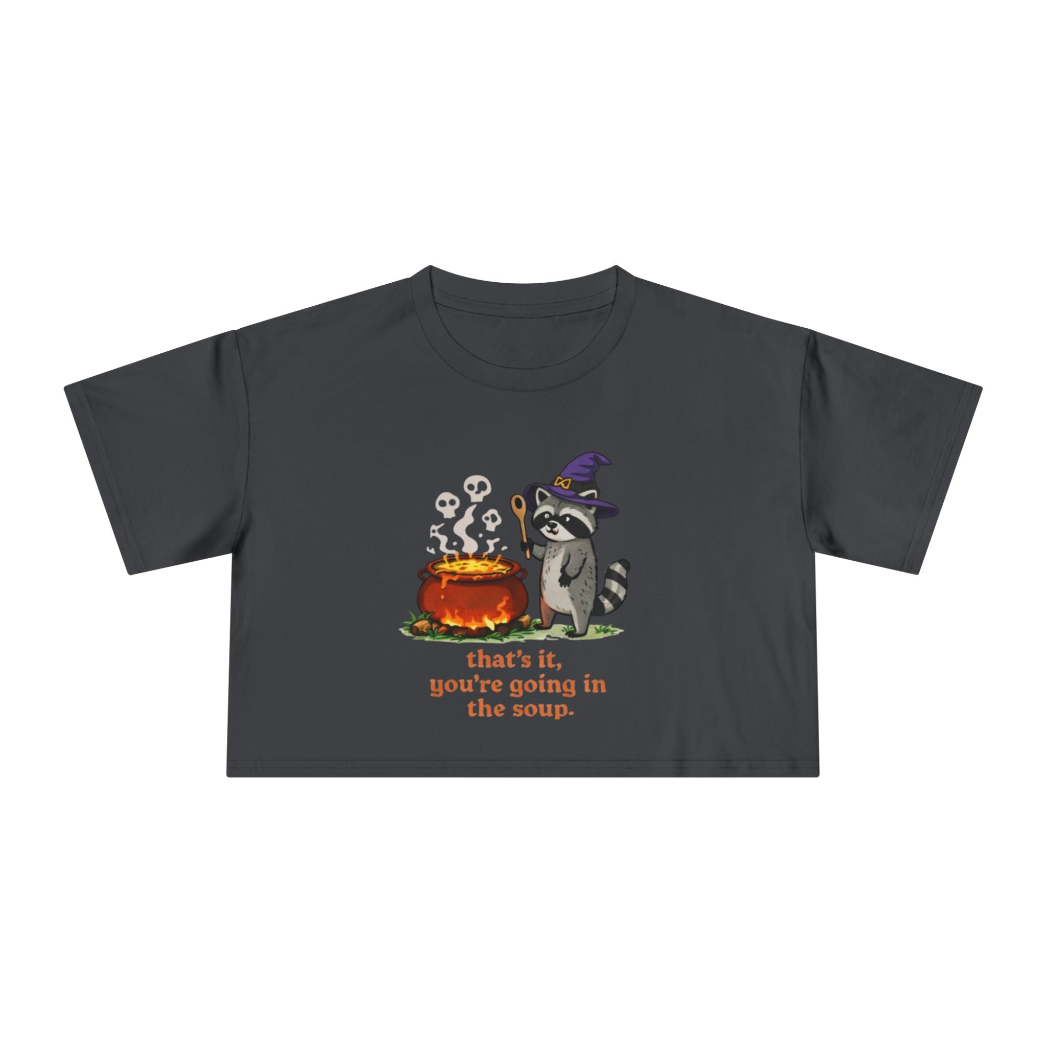 Witch Raccoon Crop Tee | "thats it youre going in the soup" Halloween Graphic Top