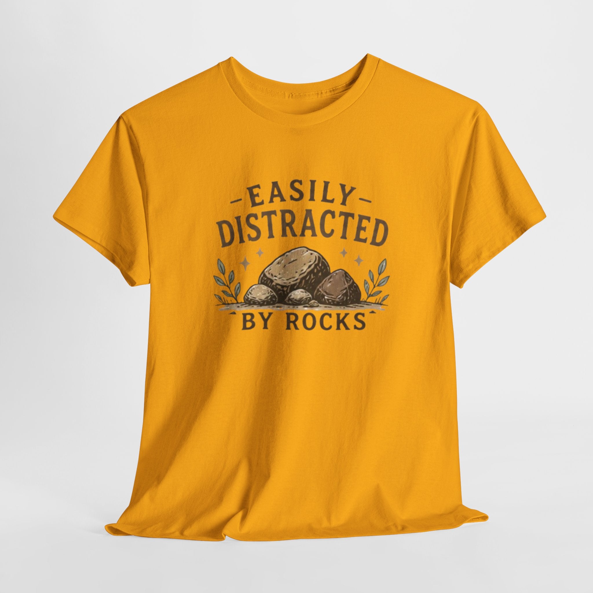 T-Shirt | "Easily Distracted by Rocks" Funny Rockhound Tee