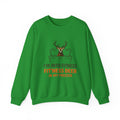 Crewneck Sweatshirt | "Im Into Fitness, Fitness Deer in My Freezer" Funny Hunting Graphic