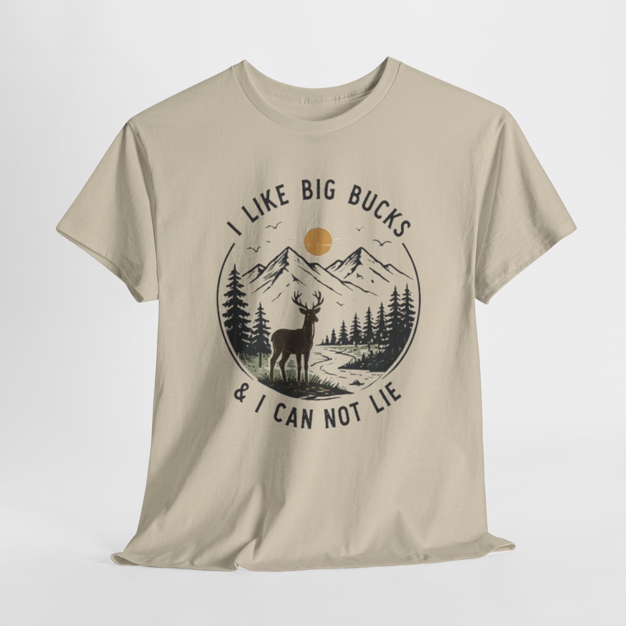 Nature Deer T-Shirt | "I Like Big Bucks & I Can Not Lie" Outdoor Hunting Tee