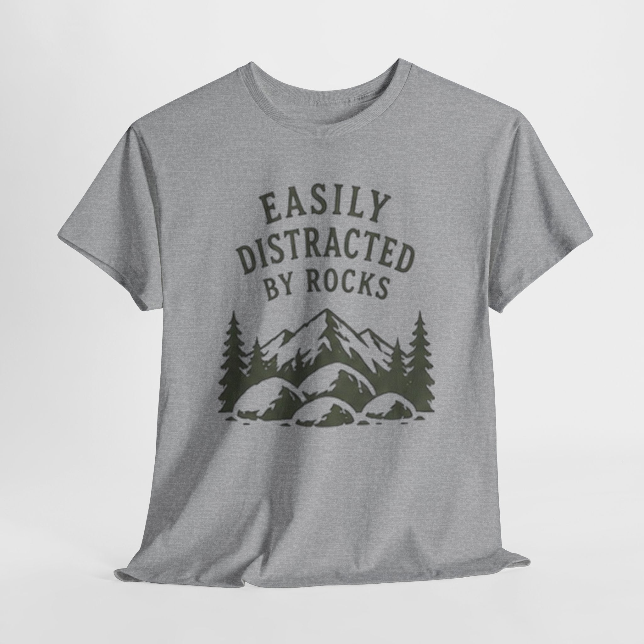 Easily Distracted By Rocks T-Shirt | Funny Outdoor Hiking Tee for Rockhounds & Nature Lovers