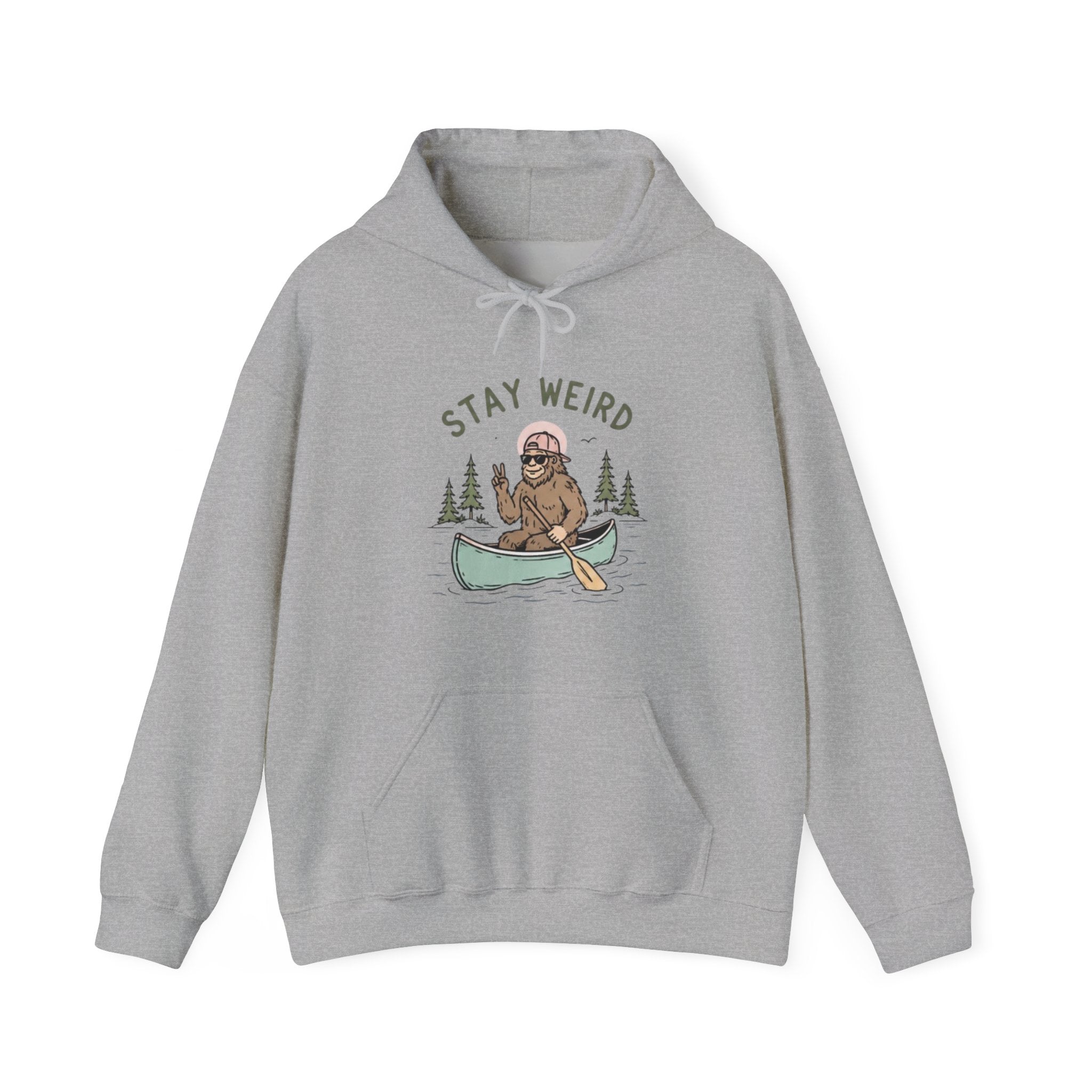 Stay Weird Bigfoot Canoe Hoodie | Funny Sasquatch Graphic Sweatshirt