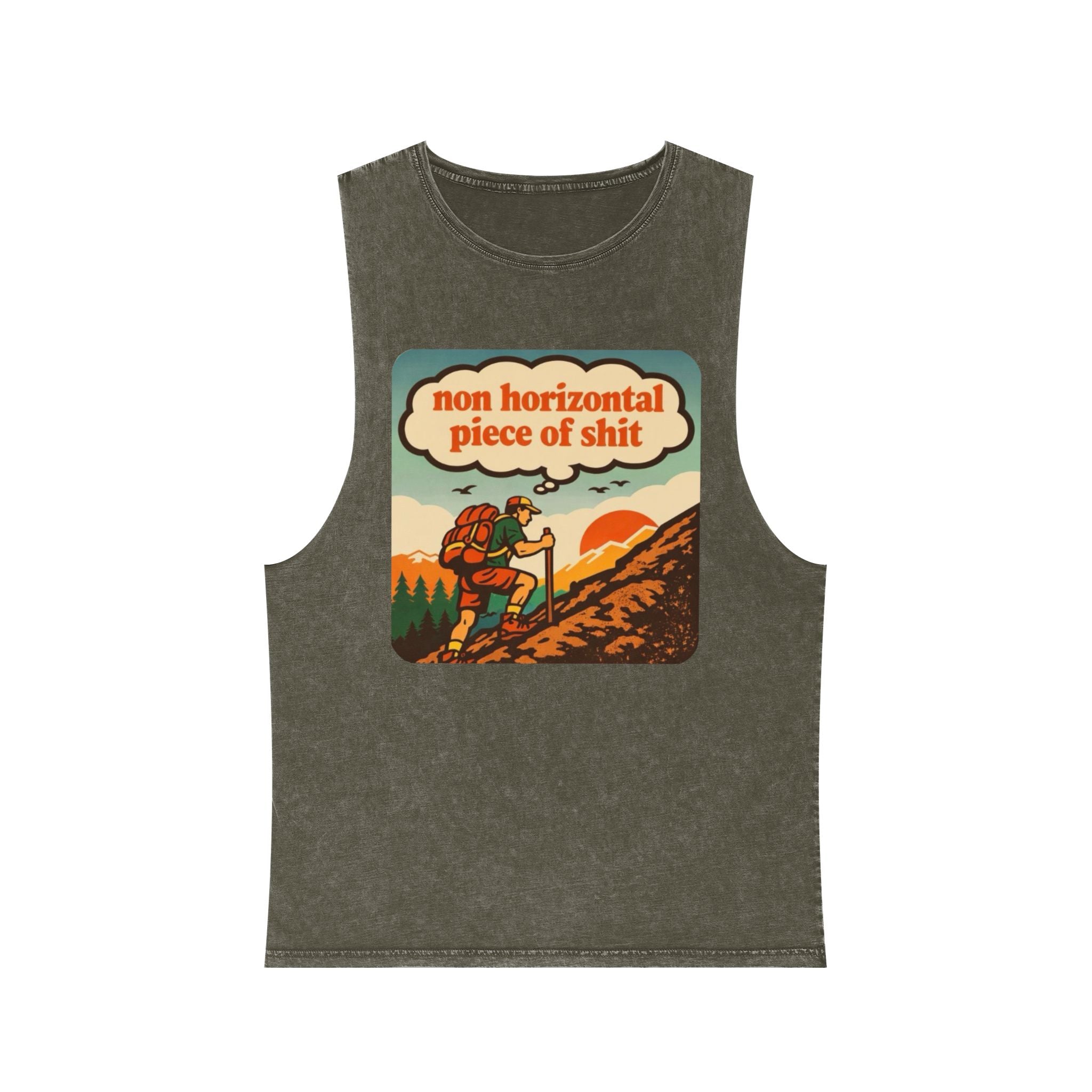 "Non Horizontal Piece of Shit" Outdoor Trail Hiking Tank