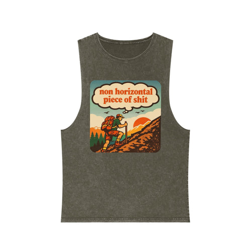 "Non Horizontal Piece of Shit" Outdoor Trail Hiking Tank