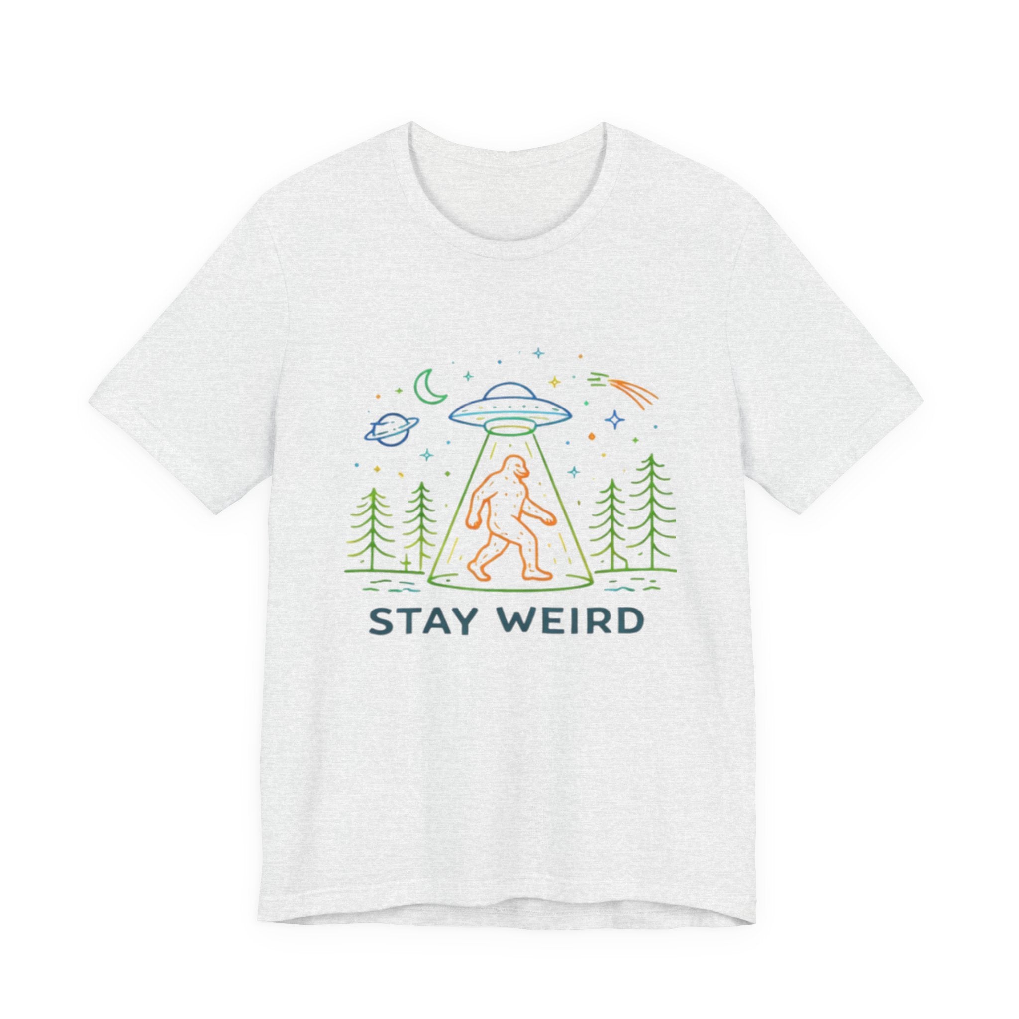 Stay Weird UFO Bigfoot T-Shirt Funny Alien Abduction Graphic Tee