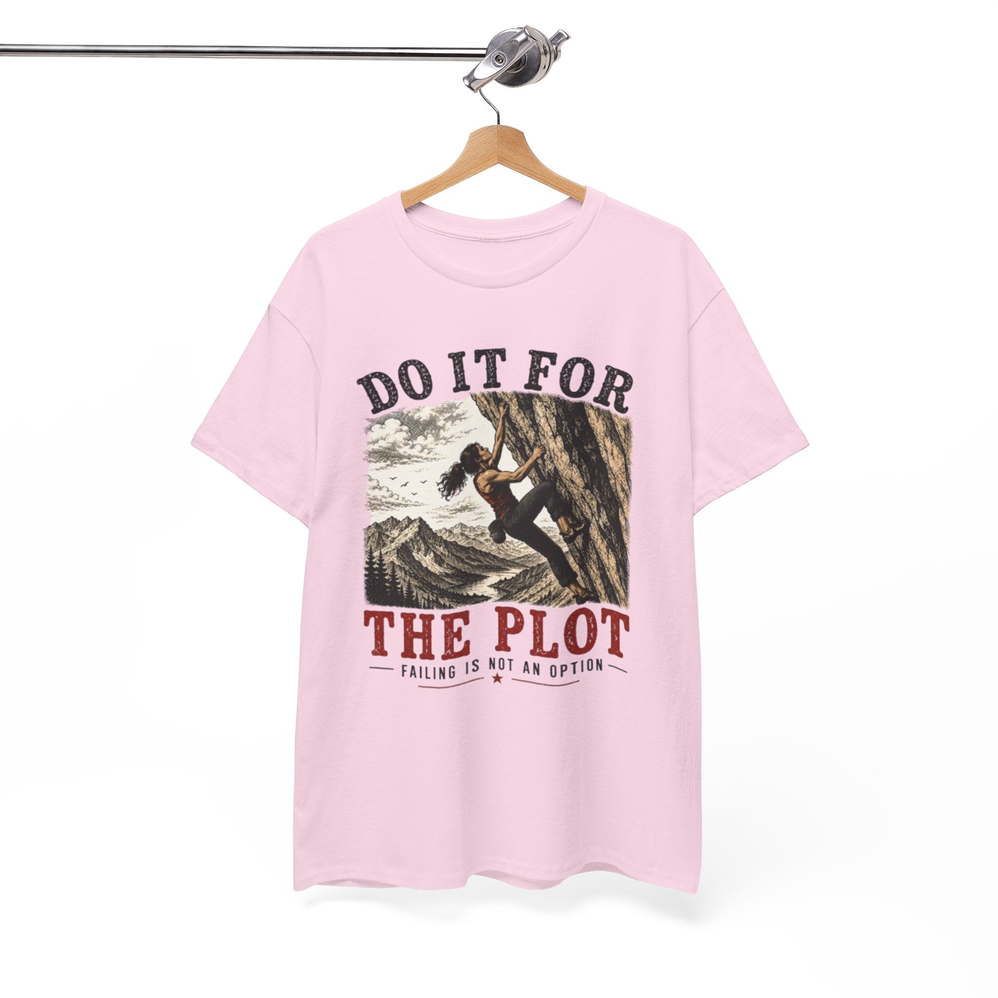 Do It For The Plot Climbing Tee | Motivational Adventure Graphic T-Shirt