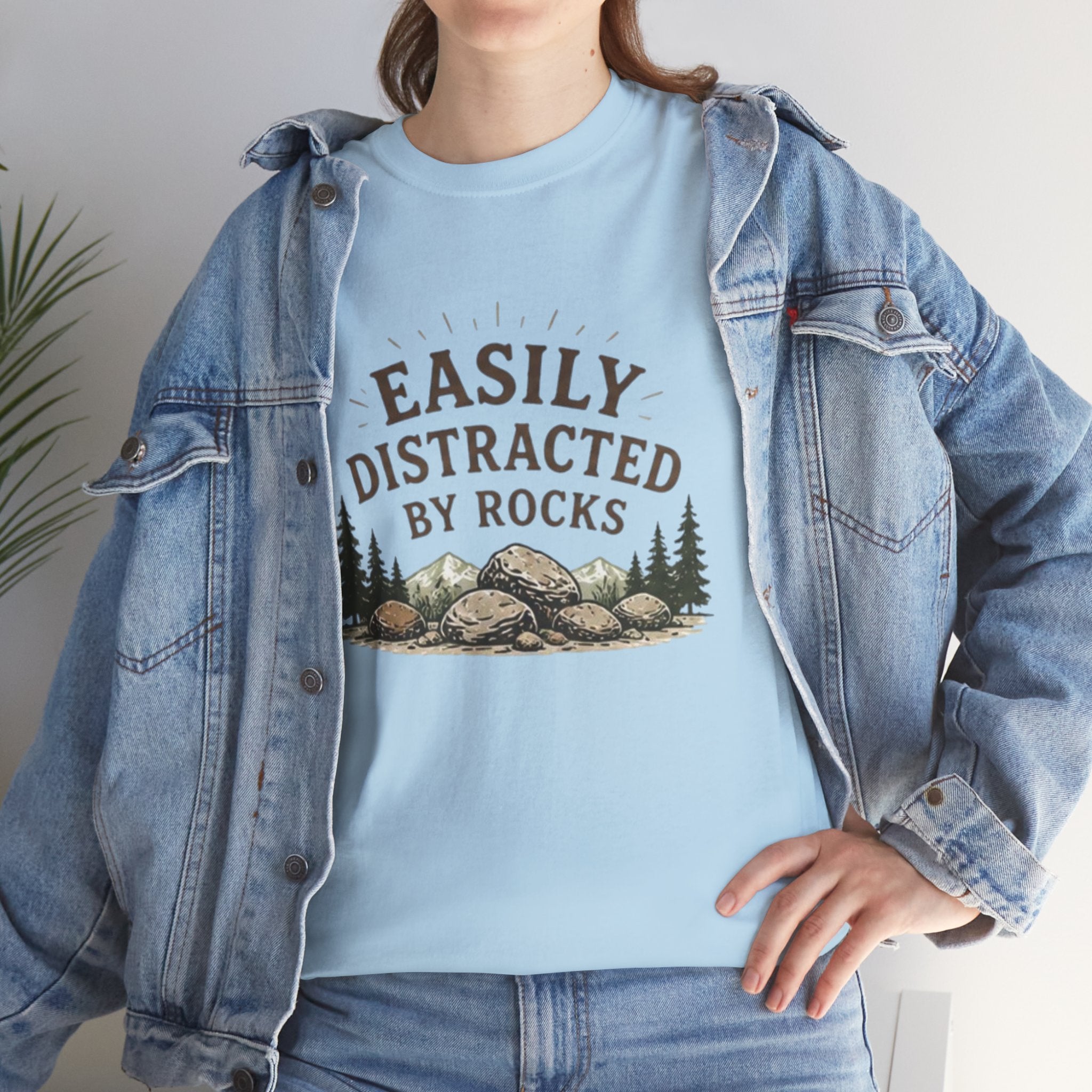 Easily Distracted by Rocks T-Shirt | Funny Geology Lover Tee