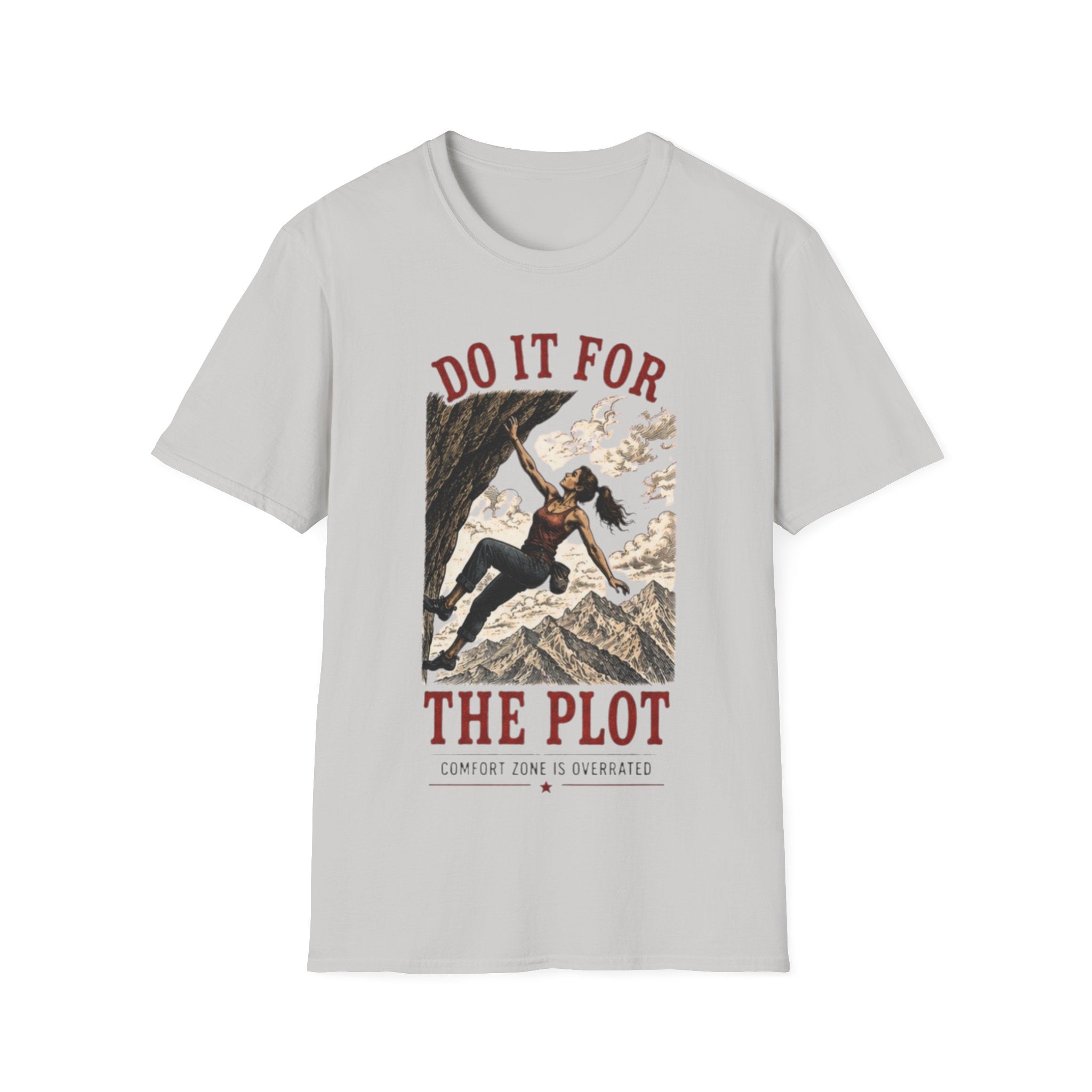 Do It For The Plot Graphic T-Shirt | Adventure Climber Vintage Design