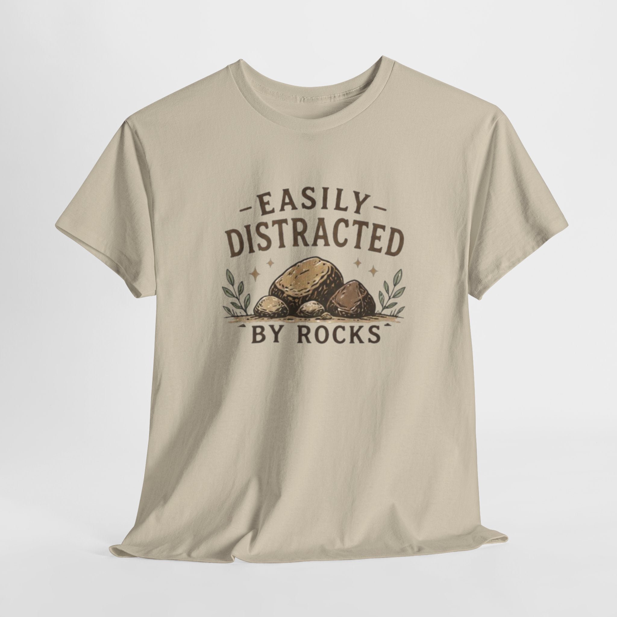T-Shirt | "Easily Distracted by Rocks" Funny Rockhound Tee