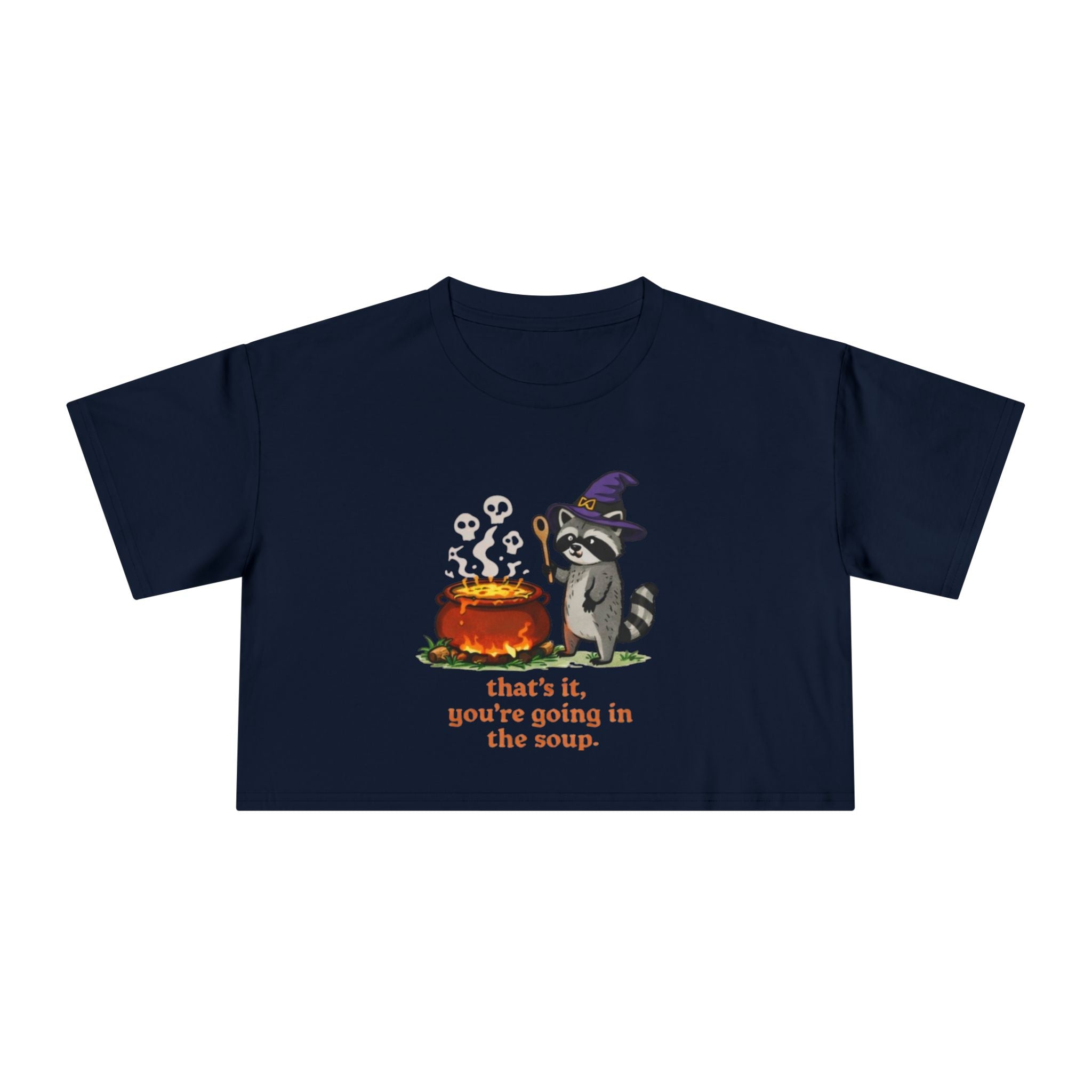 Witch Raccoon Crop Tee | "thats it youre going in the soup" Halloween Graphic Top