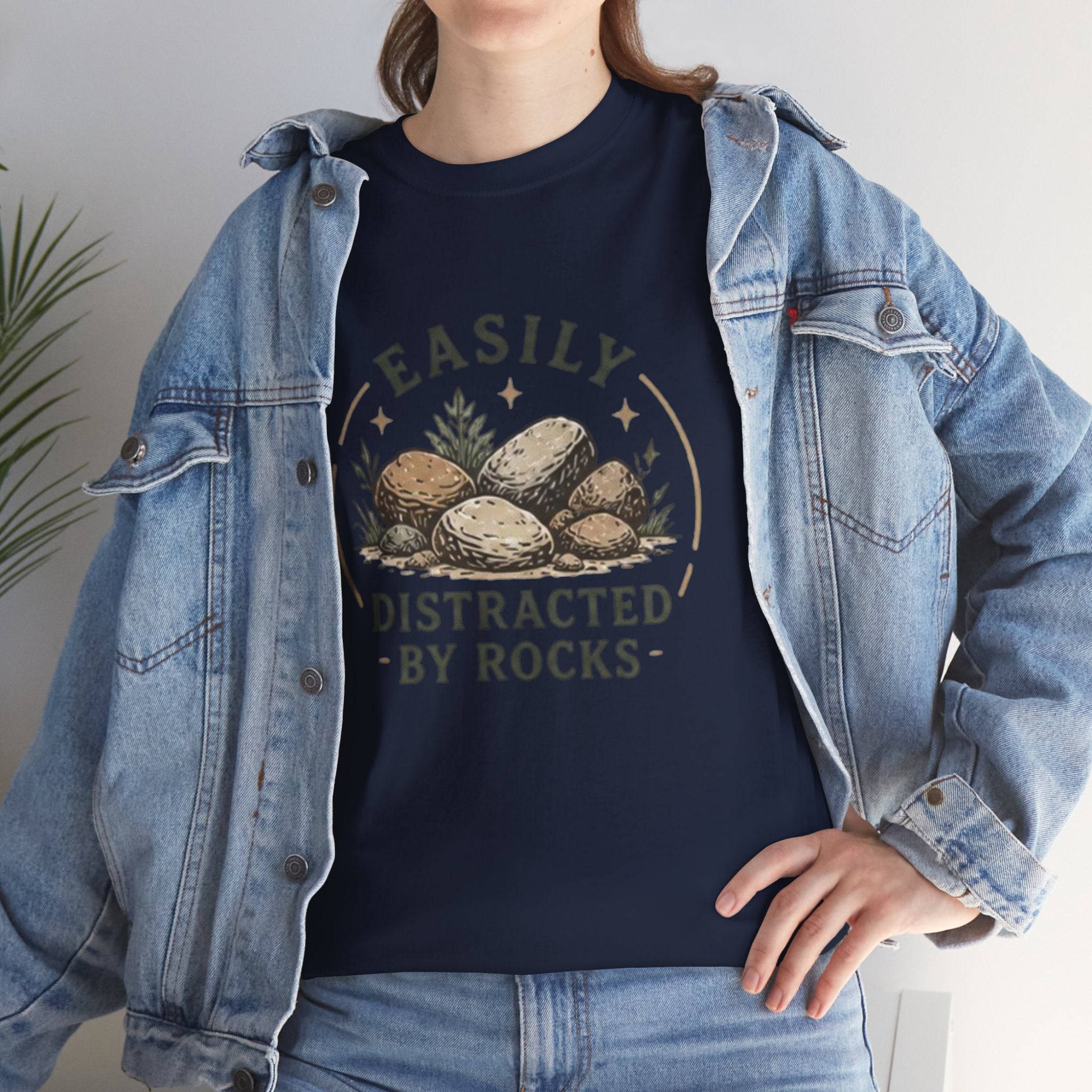 Easily Distracted by Rocks T-Shirt | Funny Nature Lover Tee