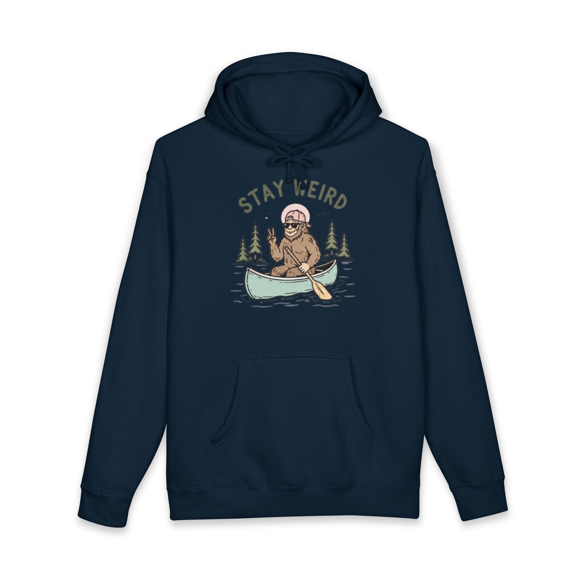 Stay Weird Canoe Hoodie | Bigfoot Paddling Graphic Sweatshirt