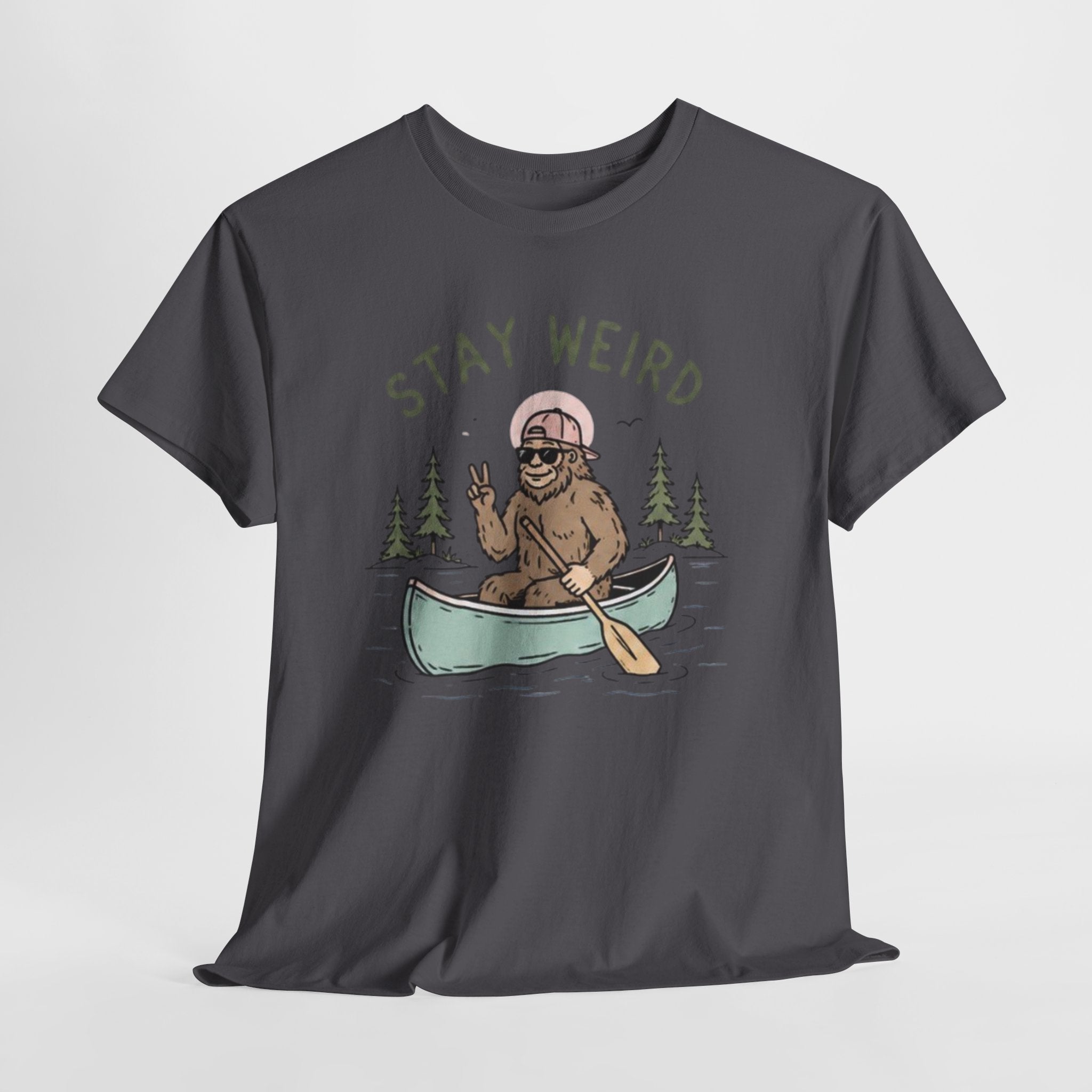 Stay Weird Canoe Tee | Funny Bigfoot Camping T-Shirt