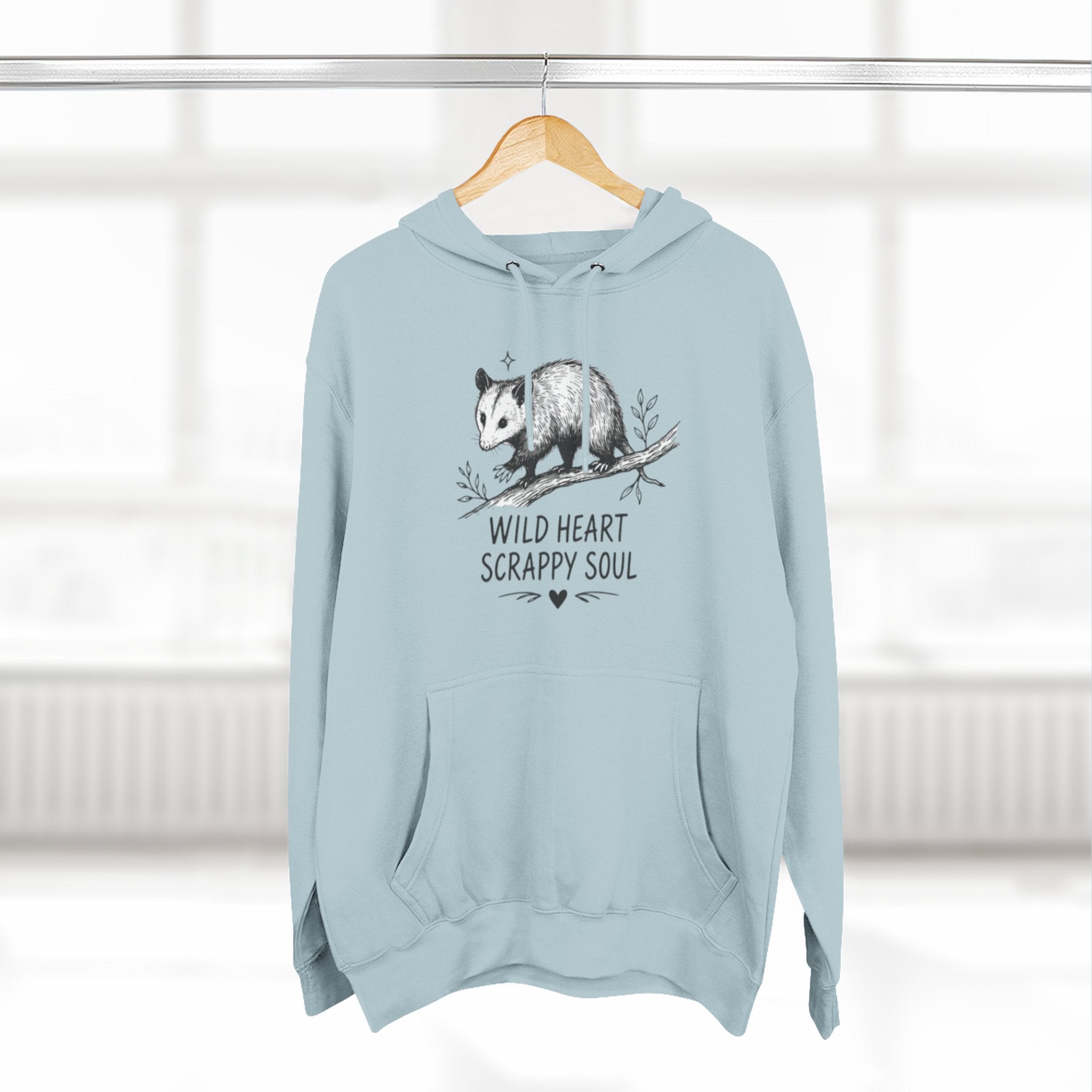 Hoodie | Wild Heart Scrappy Soul Opossum Illustration Cozy Hoodie