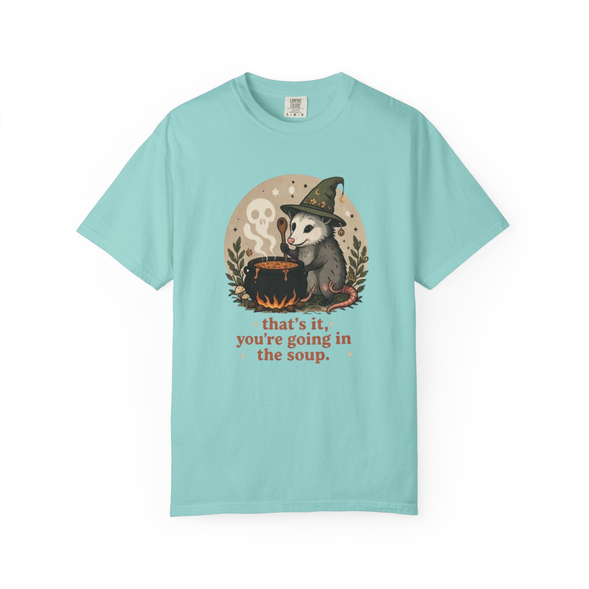 Opossum "Thats It, You're Going in the Soup" T-Shirt
