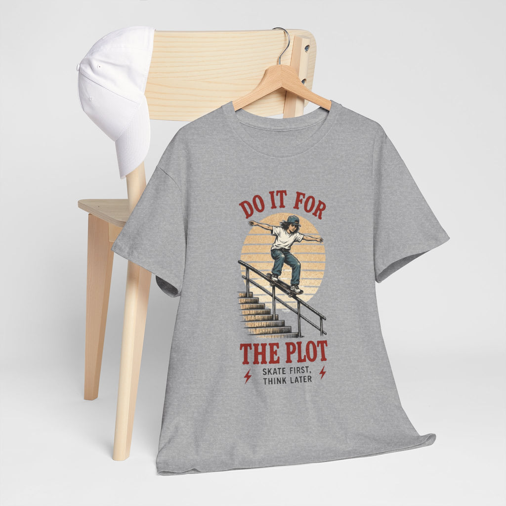Skate Tee | "Do It For The Plot" Retro Skateboarding Graphic Shirt