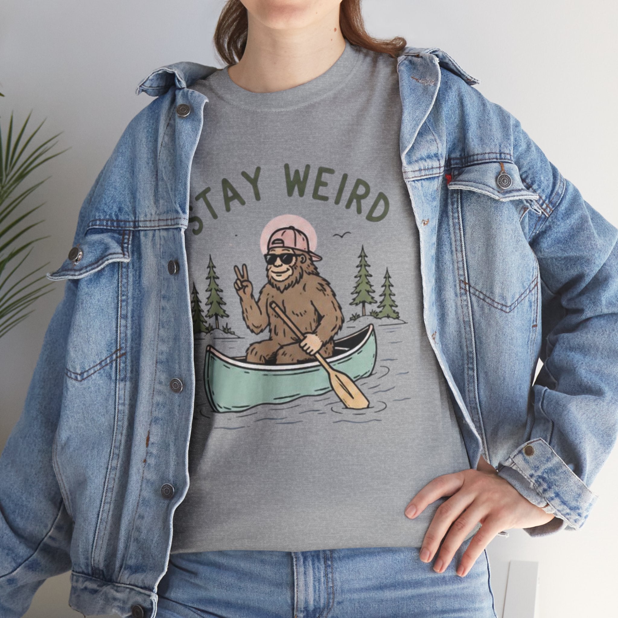 Stay Weird Canoe Tee | Funny Bigfoot Camping T-Shirt